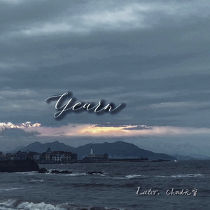 Yearn（Prod. by ETsoul）feat Later.