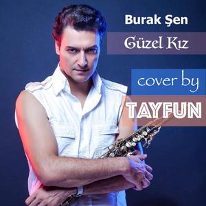 Güzel Kız (feat. Tayfun) (Sax Instrumental)