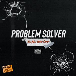 Problem Solver (feat. IamLilCREEDTAVO, Hypecmoney & Alley Avi)