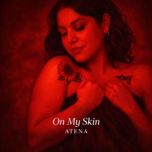 ON MY SKIN