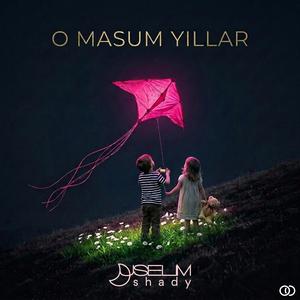 O Masum Yıllar (Late Night Chill Edit)