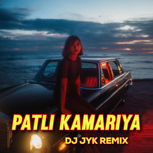 Patli Kamariya Mori Hay Hay (Remix)