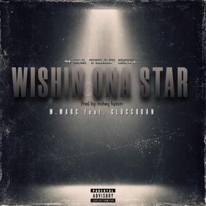 Wishin ona star (feat. Glocc.quan)