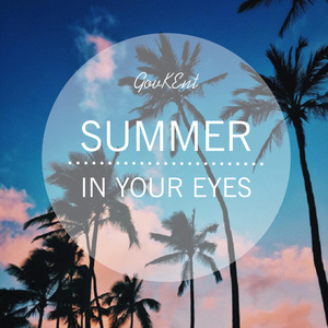 Summer In Your Eyes