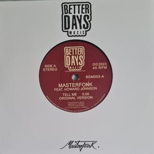 Tell Me (feat. Howard Johnson)