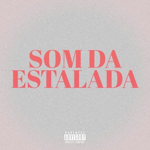 Som da Estalada