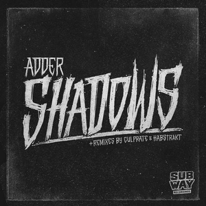 Shadows (Culprate remix)