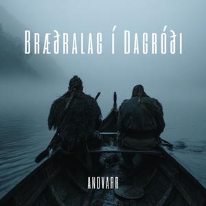 Bræðralag í Dagróði