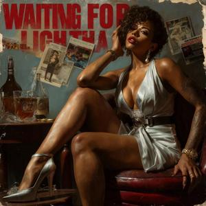Waiting for Lightha