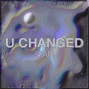 U Changed