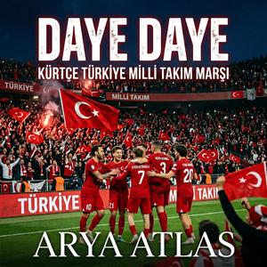 Daye Daye - (Kürtçe Milli Takım Marşı)