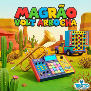 Magrão Volt Arrocha