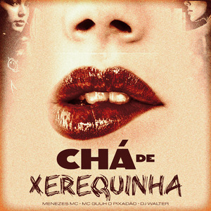Chá de Xerequinha