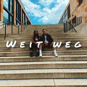Weit weg (feat. RIM)