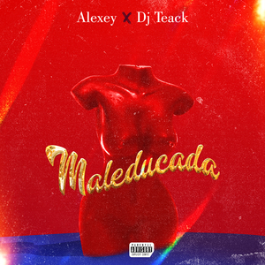 Maleducada
