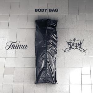 Body Bag (feat. Tauh & Netuh)