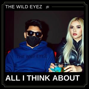 ALL I THINK ABOUT (Radio Edit)