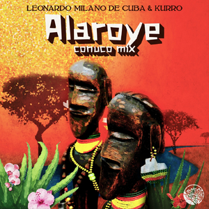 Alaroye (Conuco Mix)