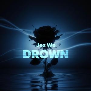 DROWN