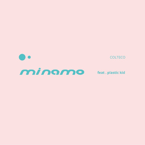 MINAMO (feat. Plastic Kid)