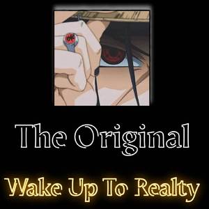Wake Up To Reality (Original Mix) (Wake Up To Reality (Original Mix))