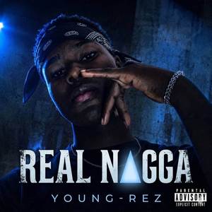 Real Nigga