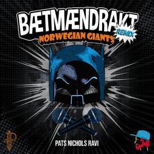 Bætmændrakt (Norwegian Giants Remix)