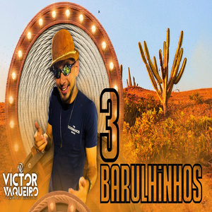 3 Barulhinhos