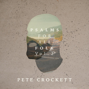 Watch over My Steps on the Way (Psalm 1)