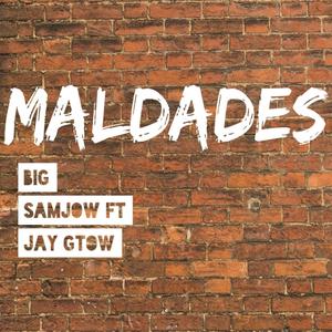 Maldades (feat. Jay Gtow)