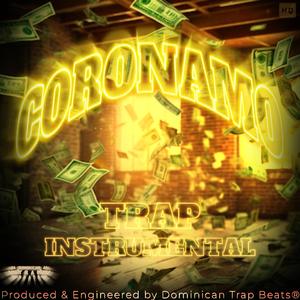 Coronamo (Trap Instrumental)