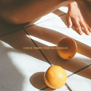 Con el tiempo todo se consigue