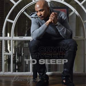 Cryin Myself to Sleep