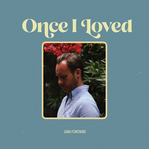 Once I Loved