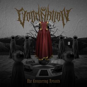 The Conquering Tyrants