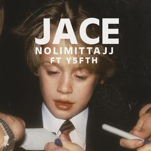 Jace (feat. Y5ifth)