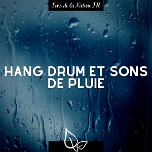 Upwelling (avec du son de pluie)