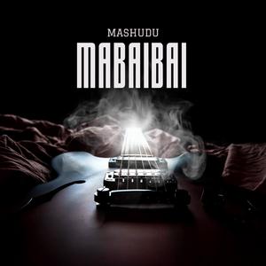 Mabaibai (feat. G Lesh & Black Jack)