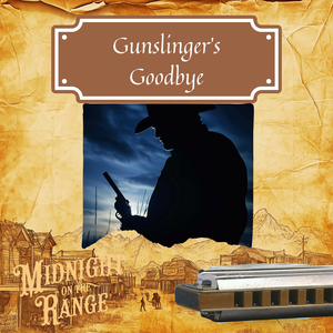 Gunslinger's Goodbye