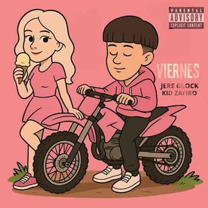 VIERNES (feat. Kid Zafiro)