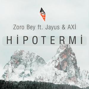 HİPOTERMİ (feat. Jayus & AXİ)