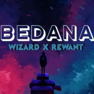 Bedana (feat. REWANT)