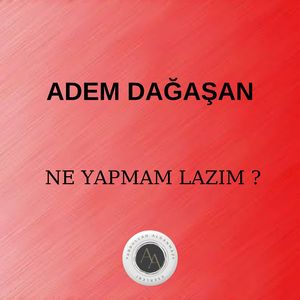 Ne Yapmam Lazım
