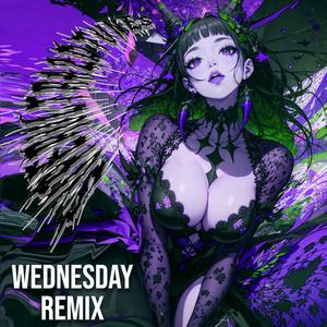 Wednesday (Double Time Speed Up)