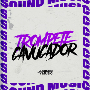 TROMPETE CAVUCADOR - (SUPER SPEED)