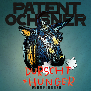 Durscht & Hunger (MTV Unplugged / Radio Edit)