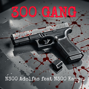 300 Gang