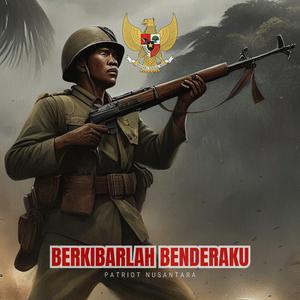 Berkibarlah Benderaku