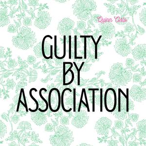 Guilty By Association
