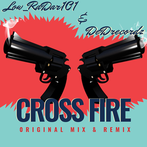 Cross Fire (DeDrecordz remix)